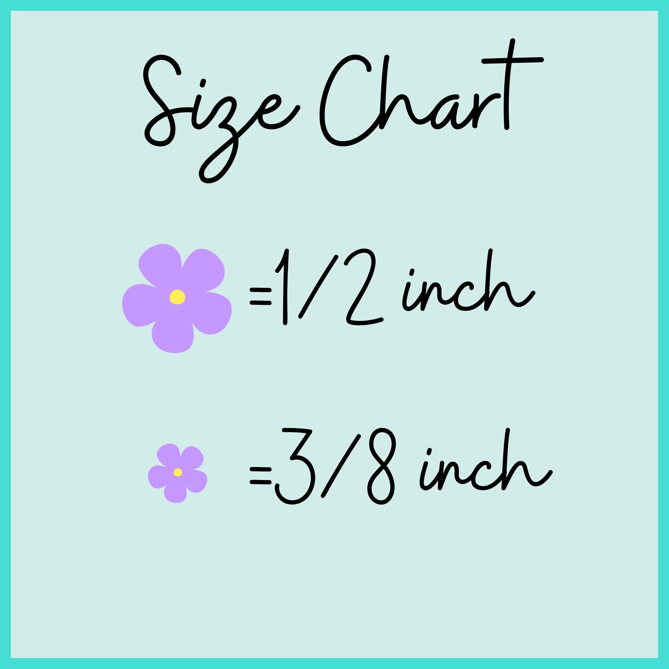 Flower Sizing