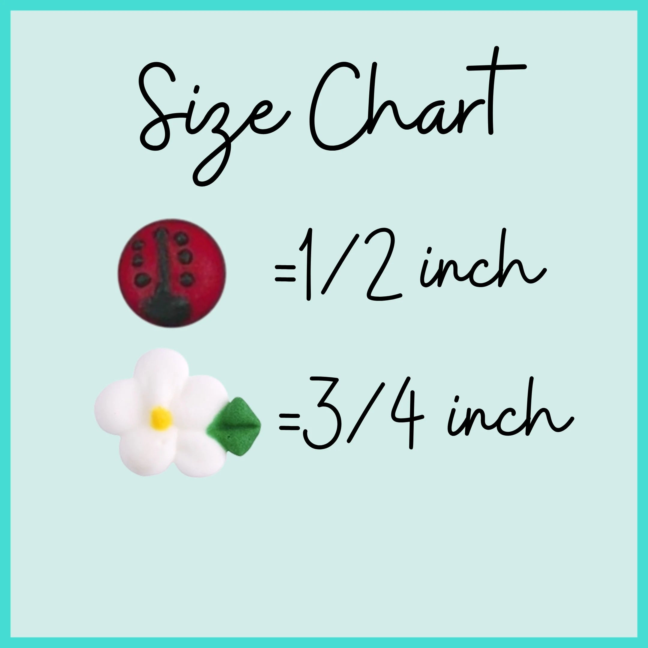 Icing Ladybugs & Daisies Size Chart