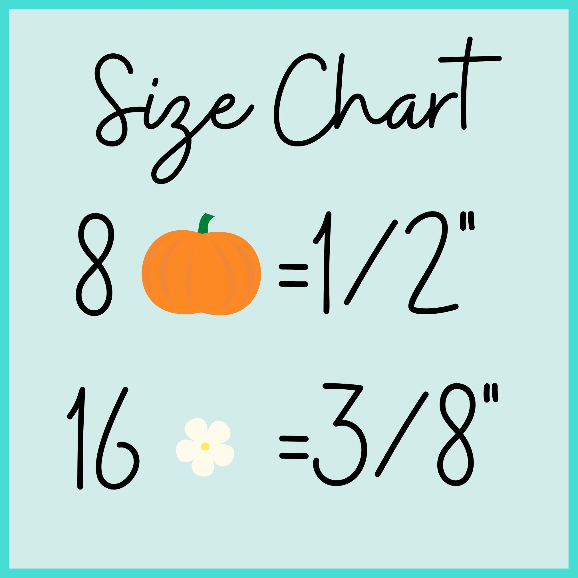 Pumpkins & Blossoms Size Chart