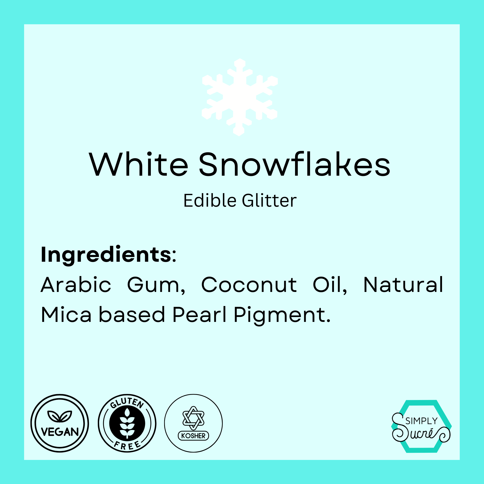 Dye-Free Edible White Glitter Snowflakes